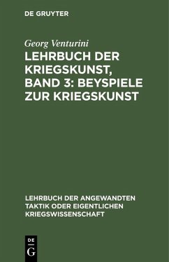 Beyspiele zur Kriegskunst (eBook, PDF) - Venturini, Georg