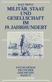 Militär, Staat und Gesellschaft im 19. Jahrhundert (eBook, PDF)