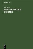 Aufstand des Geistes (eBook, PDF)