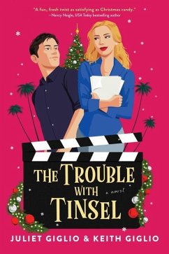 The Trouble with Tinsel - Giglio, Juliet; Giglio, Keith
