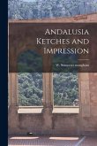 Andalusia Ketches and Impression Andalusia Ketches and Impression