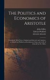 The Politics and Economics of Aristotle: Translated, With Notes, Original and Selected, and Analyses, to Which are Prefixed an Introductory Essay and