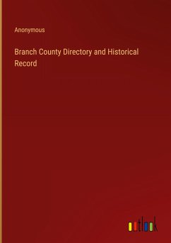 Branch County Directory and Historical Record - Anonymous