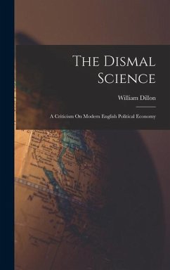 The Dismal Science - Dillon, William