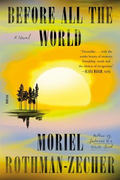 Before All the World - Rothman-Zecher, Moriel