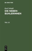Karl Sebald: Die Nebenbuhlerinnen. Teil 1/2 (eBook, PDF)