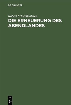 Die Erneuerung des Abendlandes (eBook, PDF) Cover Die Erneuerung des Abendlandes (eBook, PDF)