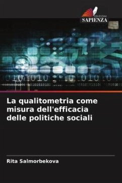 La qualitometria come misura dell'efficacia delle politiche sociali - Salmorbekova, Rita