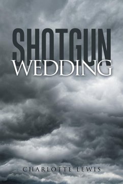 Shotgun Wedding - Lewis, Charlotte