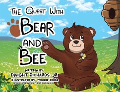 The Quest with Bear and Bee - Richards, Dwight