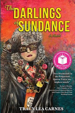 The Darlings of Sundance - Carnes, Tracy Lea