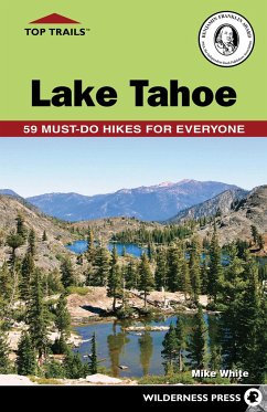 Top Trails: Lake Tahoe - White, Mike