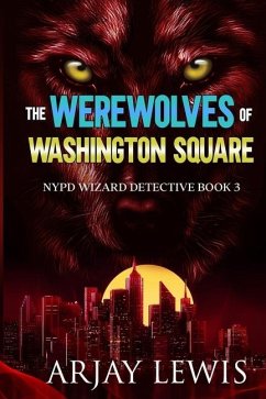 The Werewolves Of Washington Square - Lewis, Arjay