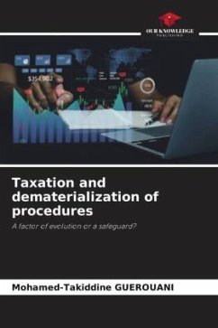 Taxation and dematerialization of procedures - GUEROUANI, Mohamed-Takiddine