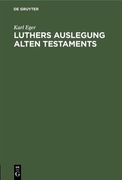 Cover Luthers Auslegung Alten Testaments (eBook, PDF)