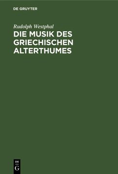 Cover Die Musik des griechischen Alterthumes (eBook, PDF)