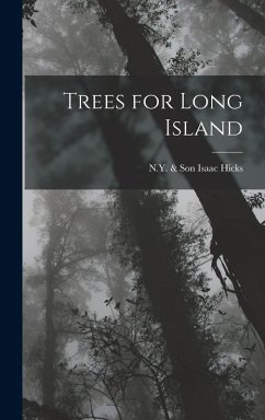 Trees for Long Island - Isaac, & Son N Y
