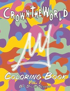 Crowntheworld Coloring Book: Vol. 1 - Seward, Dylan