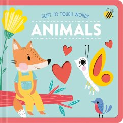 Soft to Touch Words Animals - Little Genius Books