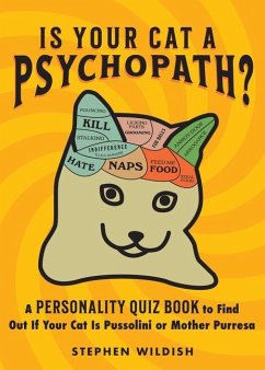 Is Your Cat a Psychopath? - Wildish, Stephen