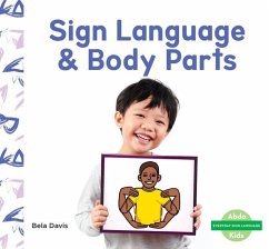 Sign Language & Body Parts - Davis, Bela