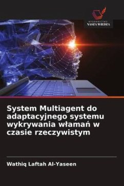 System Multiagent do adaptacyjnego systemu wykrywania w¿ama¿ w czasie rzeczywistym - Al-Yaseen, Wathiq Laftah