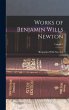 Works of Benjamin Wills Newton; Volume 1 - Bild 1
