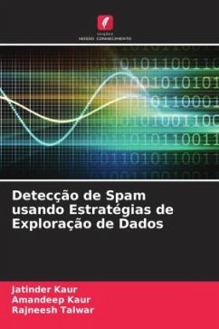 Detecção de Spam usando Estratégias de Exploração de Dados - Kaur, Jatinder;Kaur, Amandeep;Talwar, Rajneesh