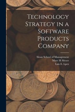 Technology Strategy in a Software Products Company - Meyer, Marc H.