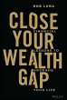 Close Your Wealth Gap - Bild 1