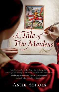 A Tale of Two Maidens - Echols, Anne