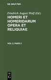 Homerus: Omeru epe = Homeri et Homeridarum opera et reliquiae. Vol 2, Pars 2 (eBook, PDF)
