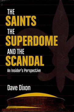 Cover Saints, The Superdome, and the Scandal (eBook, ePUB)