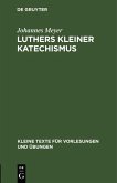 Luthers kleiner Katechismus (eBook, PDF)