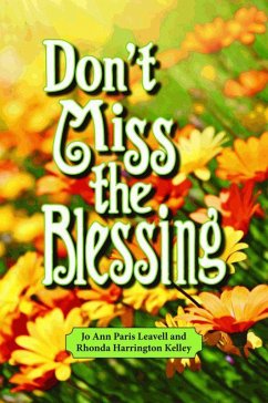 Cover Don't Miss the Blessing (eBook, ePUB)