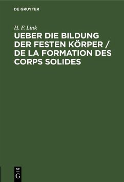 Cover Ueber die Bildung der festen Körper / De la formation des corps solides (eBook, PDF)
