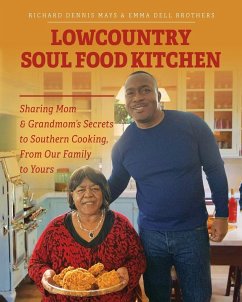 Lowcountry Soul Food Kitchen - Mays, Richard Dennis; Brothers, Emma Dell