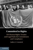 Committed to Rights: Volume 1