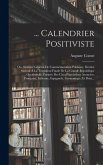 ... Calendrier Positiviste ... Calendrier Positiviste