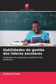 Habilidades de gestão dos líderes escolares