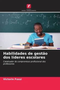 Habilidades de gestão dos líderes escolares - Fossi, Victorin