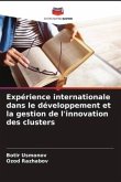 Expérience internationale dans le développement et la gestion de l'innovation des clusters