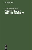 Abentheuer Philipp Quarl's (eBook, PDF)