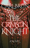 The Crimson Knight (The Guardian Knights, #1) (eBook, ePUB)
