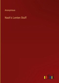 Nash's Lenten Stuff - Anonymous