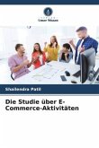 Die Studie über E-Commerce-Aktivitäten