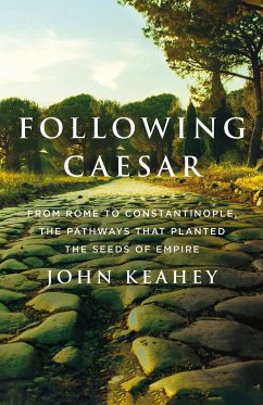 Following Caesar - Keahey, John