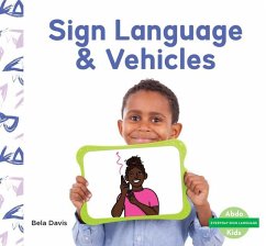 Sign Language & Vehicles - Davis, Bela