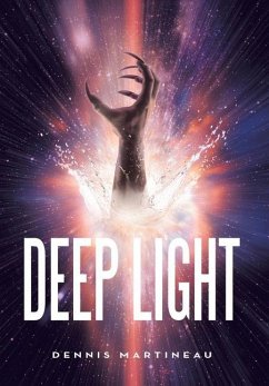 Deep Light - Martineau, Dennis