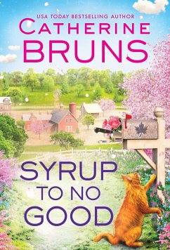 Syrup to No Good - Bruns, Catherine